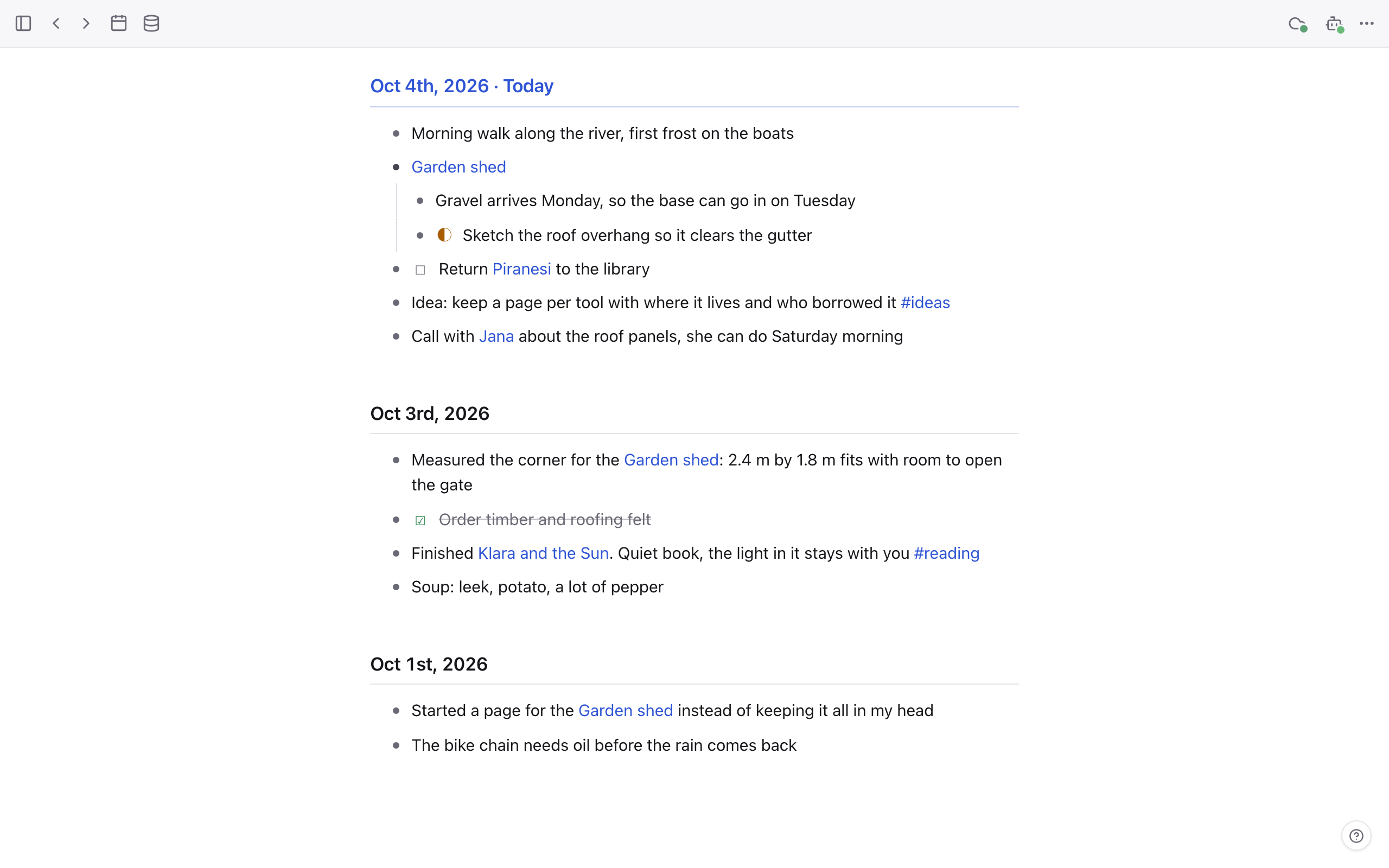 The journal: today’s page on top with tasks and links, earlier days below.